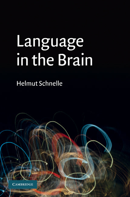 Language in the Brain (Hardback) 9780521515498