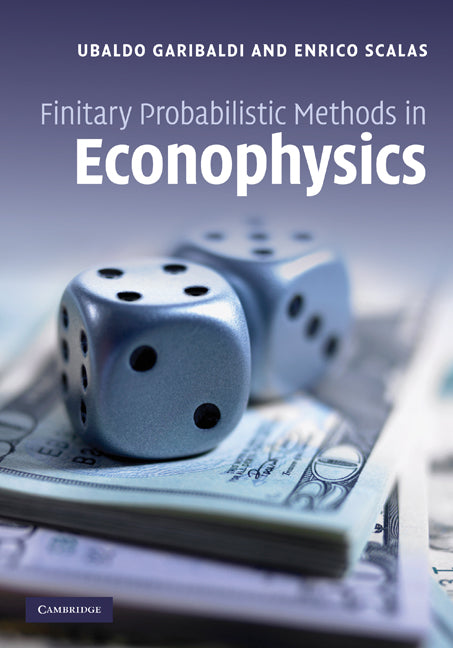 Finitary Probabilistic Methods in Econophysics (Hardback) 9780521515597