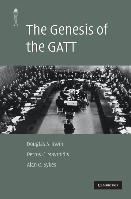 The Genesis of the GATT (Hardback) 9780521515610
