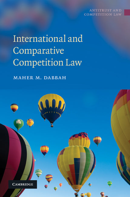 International and Comparative Competition Law (Hardback) 9780521516419