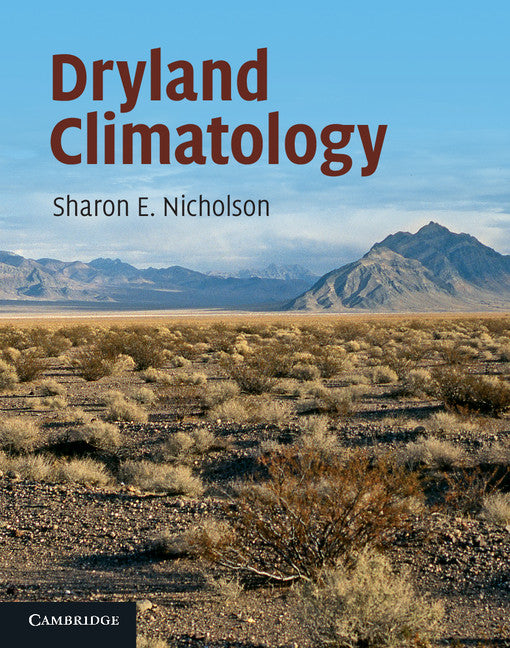 Dryland Climatology (Hardback) 9780521516495