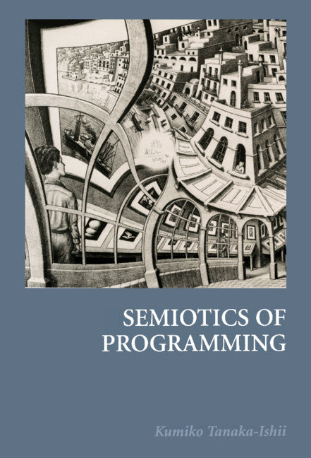 Semiotics of Programming (Hardback) 9780521516556