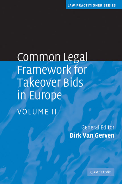 Common Legal Framework for Takeover Bids in Europe (Hardback) 9780521516709