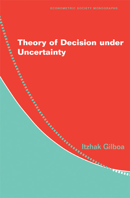 Theory of Decision under Uncertainty (Hardback) 9780521517324