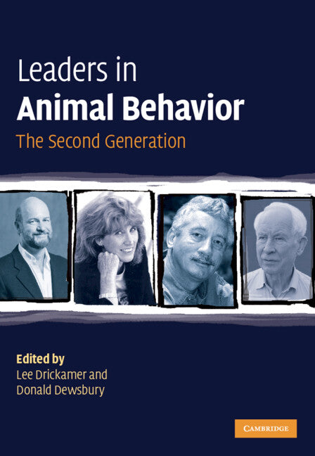 Leaders in Animal Behavior; The Second Generation (Hardback) 9780521517584