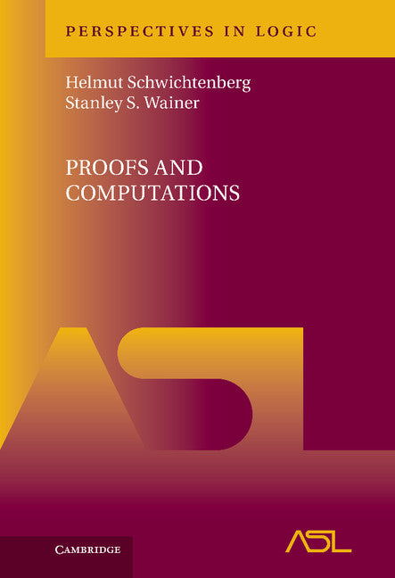 Proofs and Computations (Hardback) 9780521517690