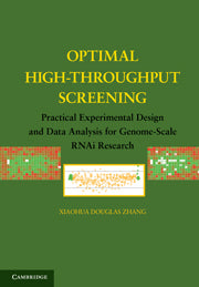 Optimal High-Throughput Screening; Practical Experimental Design and Data Analysis for Genome-Scale RNAi Research (Paperback) 9780521734448