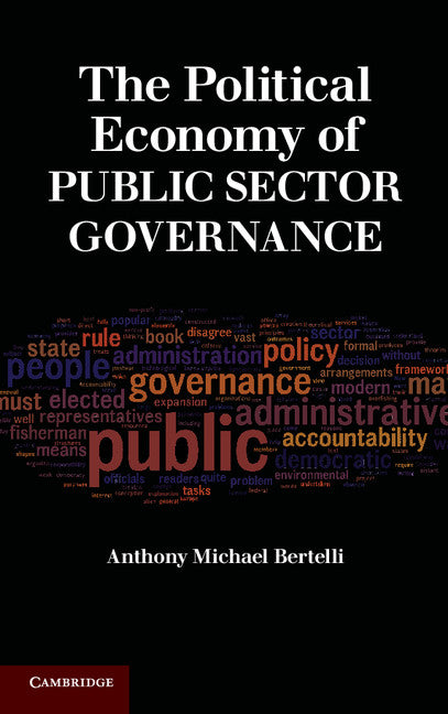 The Political Economy of Public Sector Governance (Hardback) 9780521517829
