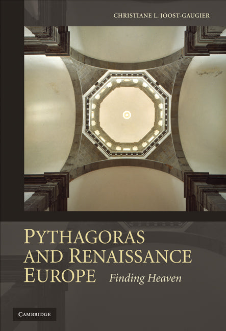 Pythagoras and Renaissance Europe; Finding Heaven (Hardback) 9780521517959