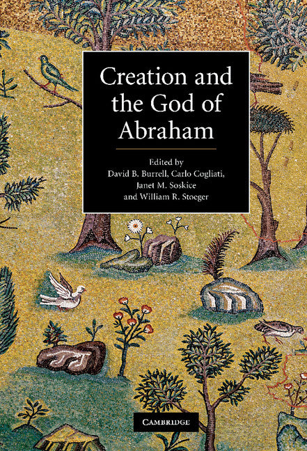 Creation and the God of Abraham (Hardback) 9780521518680