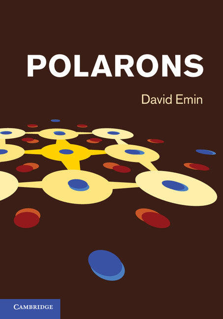Polarons (Hardback) 9780521519069