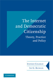 The Internet and Democratic Citizenship; Theory, Practice and Policy (Hardback) 9780521817523