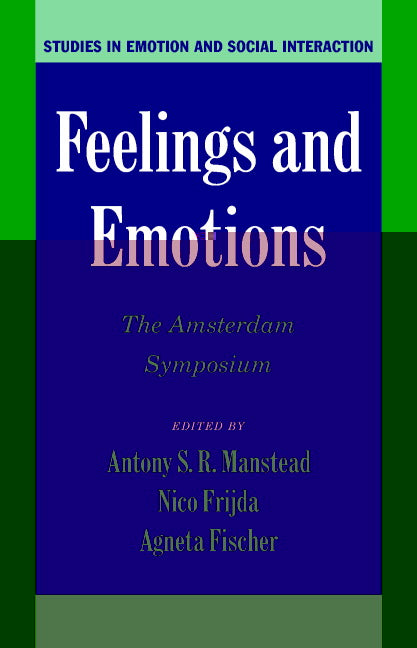 Feelings and Emotions; The Amsterdam Symposium (Paperback) 9780521521017