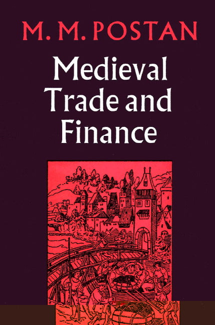 Mediaeval Trade and Finance (Paperback) 9780521522021
