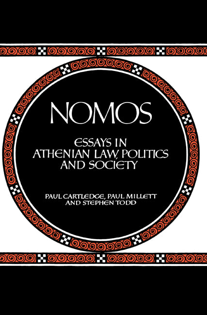 Nomos; Essays in Athenian Law, Politics and Society (Paperback) 9780521522090