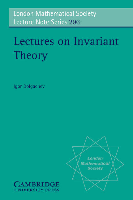 Lectures on Invariant Theory (Paperback) 9780521525480