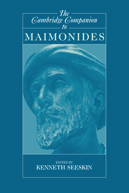 The Cambridge Companion to Maimonides (Paperback) 9780521525787