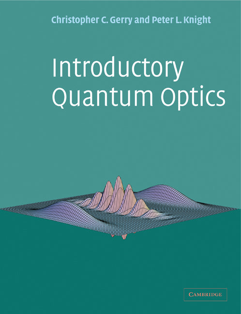 Introductory Quantum Optics (Paperback) 9780521527354