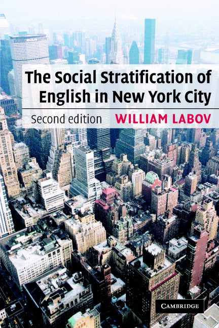 The Social Stratification of English in New York City (Paperback) 9780521528054