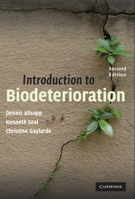 Introduction to Biodeterioration (Paperback) 9780521528870