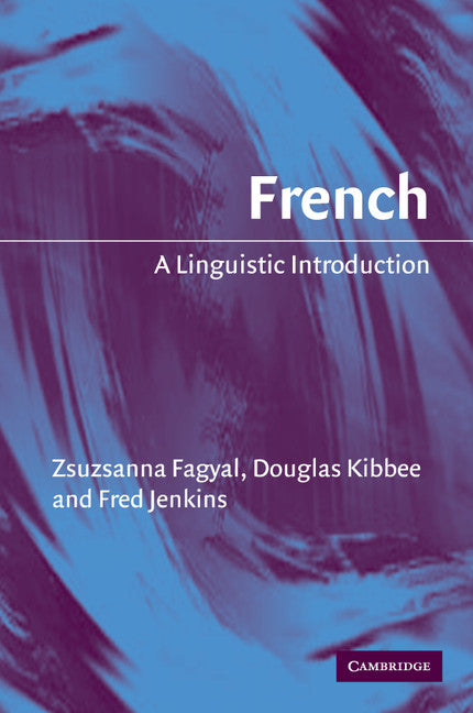 French; A Linguistic Introduction (Paperback) 9780521528962