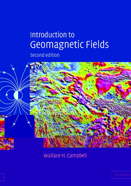 Introduction to Geomagnetic Fields (Paperback) 9780521529532