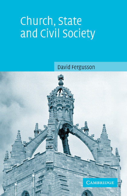 Church, State and Civil Society (Paperback) 9780521529594