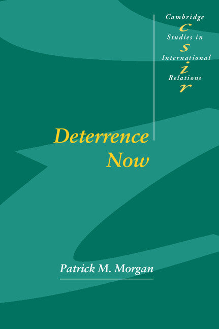 Deterrence Now (Paperback) 9780521529693