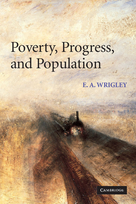 Poverty, Progress, and Population (Paperback) 9780521529747