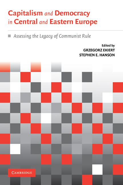 Capitalism and Democracy in Central and Eastern Europe; Assessing the Legacy of Communist Rule (Paperback) 9780521529853