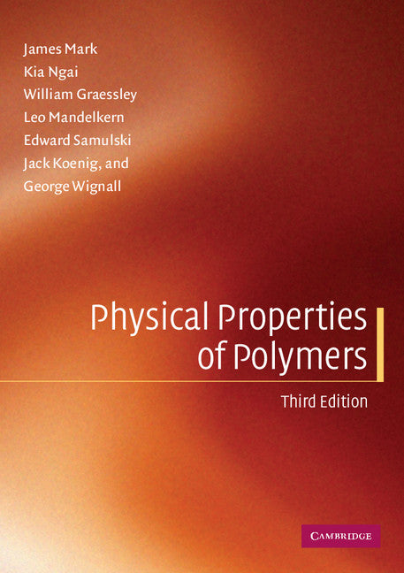 Physical Properties of Polymers (Paperback) 9780521530187