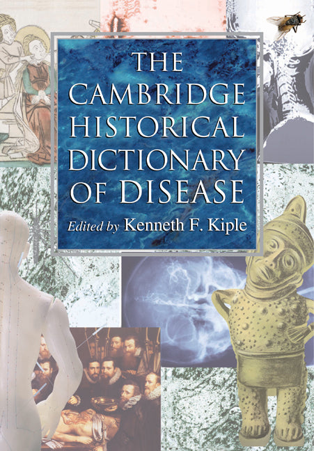 The Cambridge Historical Dictionary of Disease (Paperback) 9780521530262