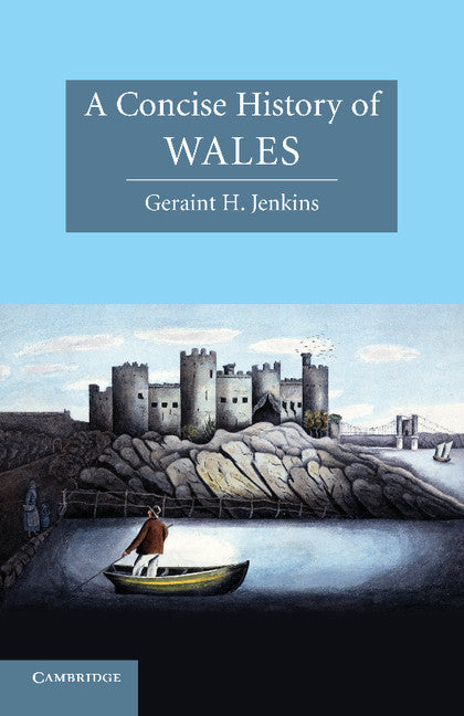 A Concise History of Wales (Paperback) 9780521530712