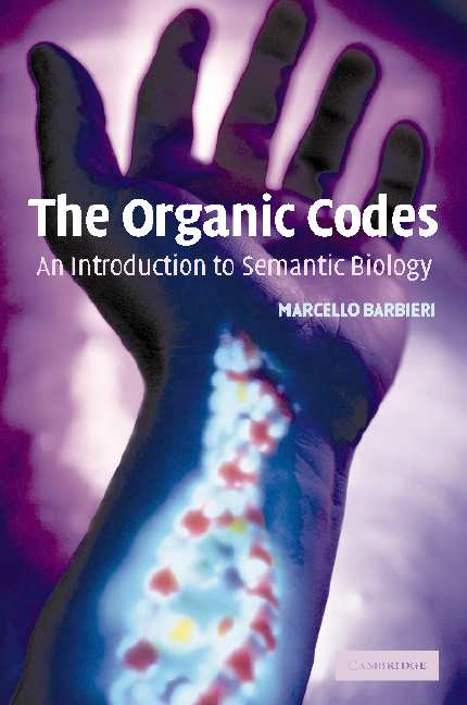 The Organic Codes; An Introduction to Semantic Biology (Paperback) 9780521531009