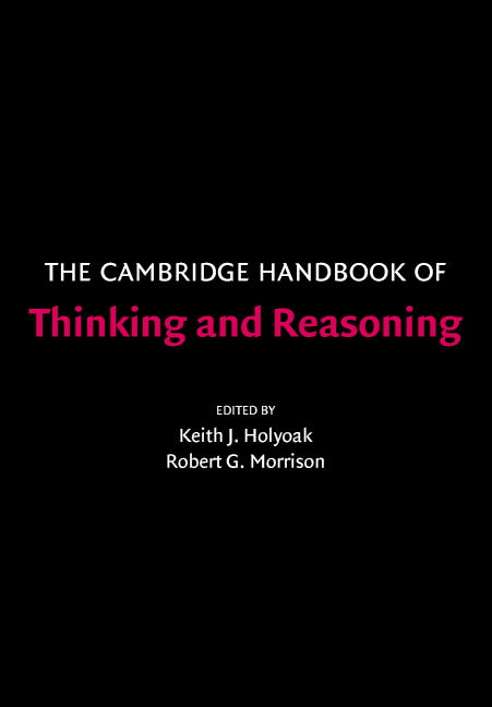 The Cambridge Handbook of Thinking and Reasoning (Paperback) 9780521531016