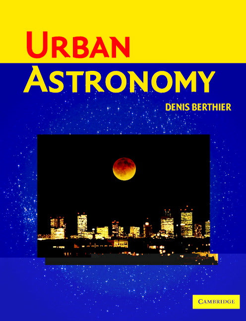 Urban Astronomy (Paperback) 9780521531900