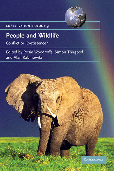 People and Wildlife, Conflict or Co-existence? (Paperback) 9780521532037