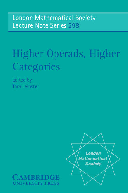 Higher Operads, Higher Categories (Paperback) 9780521532150