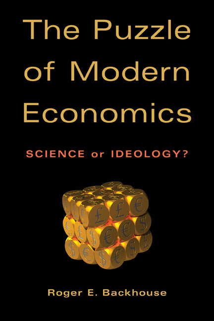 The Puzzle of Modern Economics; Science or Ideology? (Paperback) 9780521532617