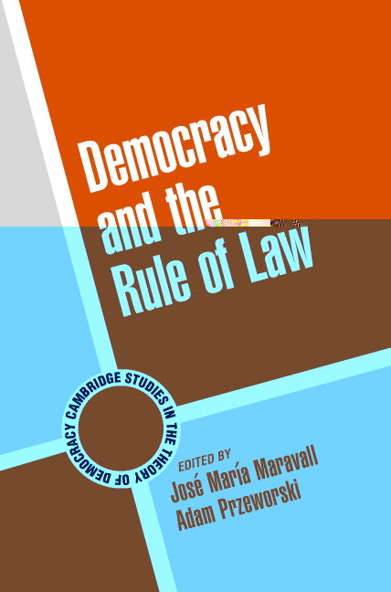 Democracy and the Rule of Law (Paperback) 9780521532662