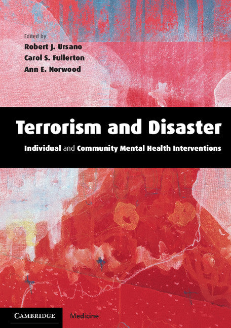 Terrorism and Disaster Paperback with CD-ROM; Individual and Community Mental Health Interventions () 9780521533454