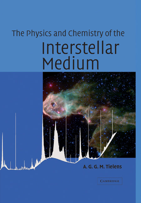 The Physics and Chemistry of the Interstellar Medium (Paperback) 9780521533720