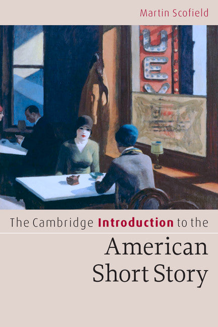The Cambridge Introduction to the American Short Story (Paperback) 9780521533812
