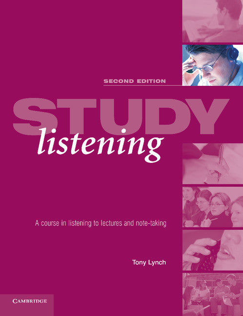 Study Listening; A Course in Listening to Lectures and Note Taking (Paperback) 9780521533874