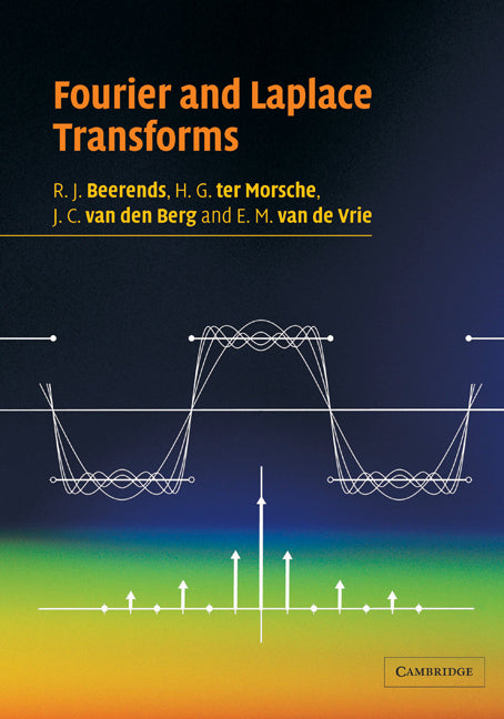 Fourier and Laplace Transforms (Paperback) 9780521534413