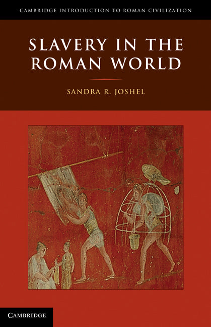 Slavery in the Roman World (Paperback) 9780521535014