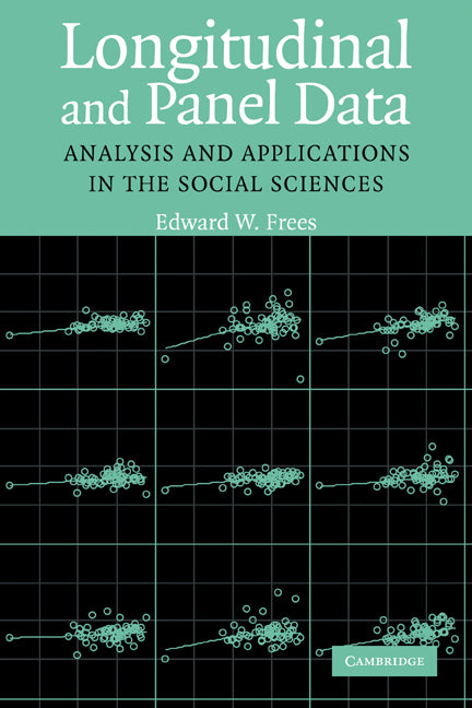 Longitudinal and Panel Data; Analysis and Applications in the Social Sciences (Paperback) 9780521535380