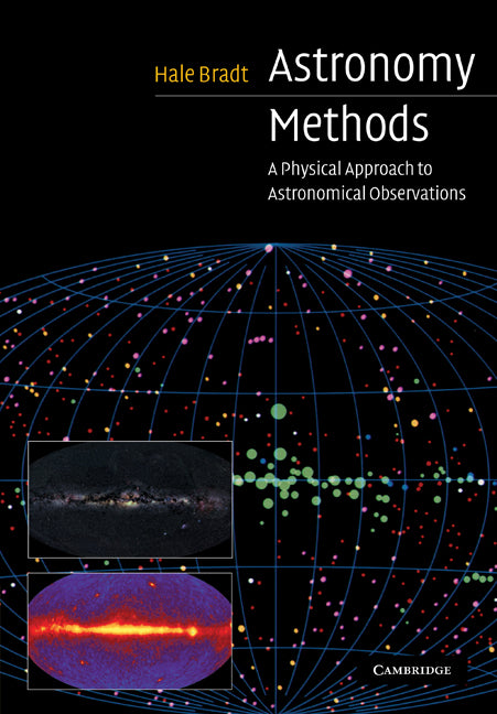 Astronomy Methods; A Physical Approach to Astronomical Observations (Paperback) 9780521535519