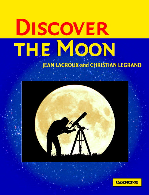 Discover the Moon (Paperback) 9780521535557