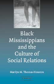 'Stony the Road' to Change; Black Mississippians and the Culture of Social Relations (Hardback) 9780521829090